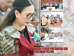 Ibadah Syukur Pentahbisan dan Peresmian Pastori